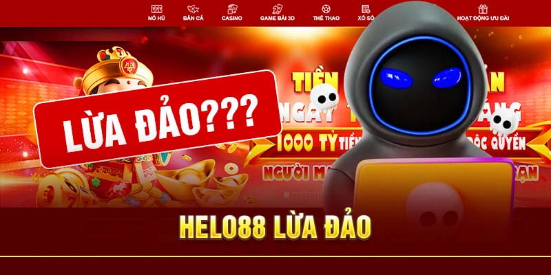 Hello88 lừa đảo là những tin đồn vô căn cứ và không chính xác